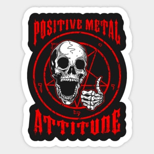 Positive Metal Attitude Sticker